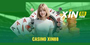 Tổng Quan Về Casino XIN88 - Trải Nghiệm Chơi Casino Trực Tuyến Đẳng Cấp